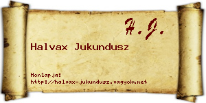 Halvax Jukundusz névjegykártya